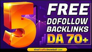 How to Build Instant Approval High Quality FREE Dofollow Backlinks List 2023  5 DA 70+ Websites