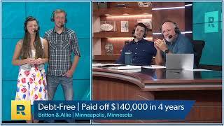 Dave Ramsey Debt Free Scream - Britton and Allie - Paid off $140,000 in Four Years!