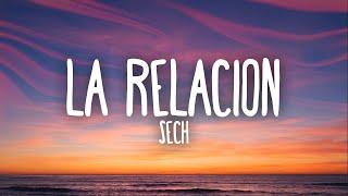 Sech - Relación (Letra / Lyrics)