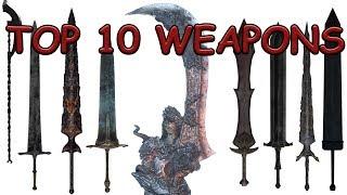 TOP TEN WEAPONS OF DARK SOULS 3