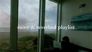 i remember everything when it rains (sad playlist + rain)