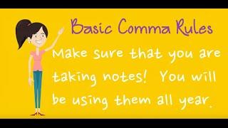 Basic Comma Rules