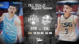 【LIVE GAME】Taipei Fubon Braves VS Tainan TSG Ghosthawks｜250206｜1900｜PLG 2024-25 REGULAR SEASON G28