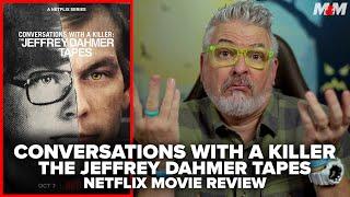 Conversations with a Killer: The Jeffrey Dahmer Tapes (2022) Netflix Documentary Review