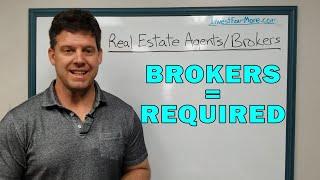 Do Real Estate Agents Have To Work Under a Broker? Who is the Best Broker?