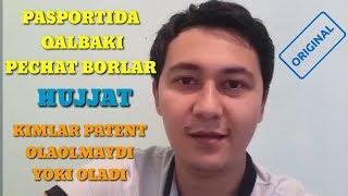 QALBAKI PECHATI BORLAR SAVOLLARGA JAVOBLAR VA  PATENT XAQIDA