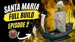 Heller's Santa Maria Ep.2 - A Voyage in Naval Modeling #epichistorytv #diy #Scaleaton