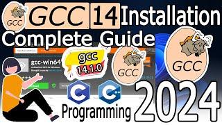 How to install GCC Compiler 14 on Windows 10/11 [2024 Update] Latest GCC Compiler C/C++ programming