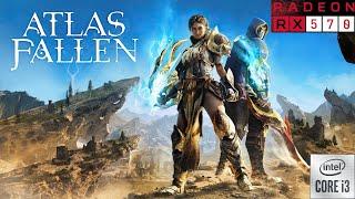 Atlas Fallen Gameplay on core i3 10100f and amd rx 570