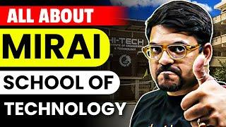 Mirai School of Technology - College Review, Admission, Fees, Placement | Harsh Sir