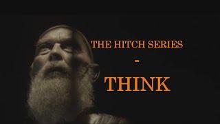 Christopher Hitchens - Think on These Things (The HITCH Series)