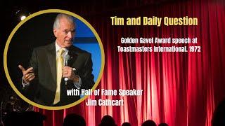 Tim and Daily Question - Golden Gavel Award speech at Toastmasters International.