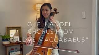 Chorus from "Judas Maccabaeus" (Cello Play Along) | Suzuki Cello Book 2