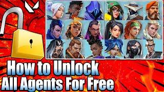 How to Unlock All Agents in Valorant For Free | Fastest Way To Unlock All Agents