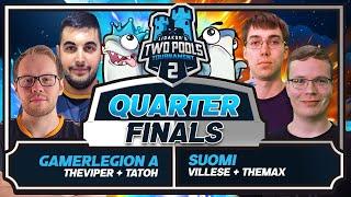 TwoPools 2 Quarterfinals - Suomi vs Viper+TaToH w/ T90