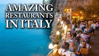 10 Must-Try Restaurants in Italy