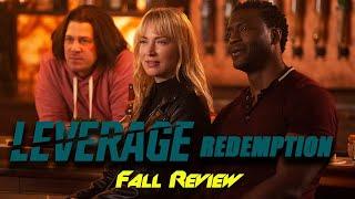 Leverage Redemption Fall Review - The Best Episodes Yet!