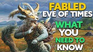 Fabled: Eve of Times expands and builds on Fabled Spirt Lands in great ways