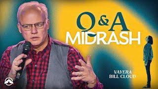 Q&A Midrash | Bill Cloud  | Jacob's Tent