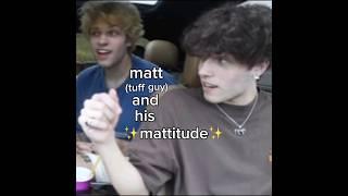 Matt (tuff guy) and his mattitude pt.1 #sturniolotriplets #mattsturniolo #matt #sturniolo #matthew