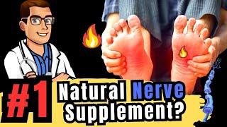 #1 Natural Supplement for Peripheral Neuropathy [Nerve Pain Relief]