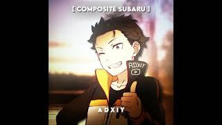 The Best  Version Of Subaru  | Rezero Anime/Manga/Ln Edit