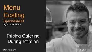 Pricing Catering During Inflation - Catering Business Podcast - Morin Hospitality