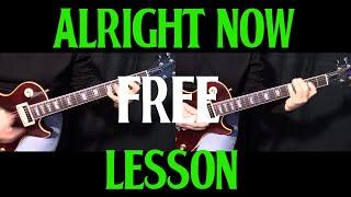 how to play "All Right Now" by Free - guitar lesson