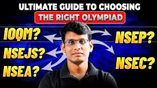 Which Olympiad is Right for You? IOQM/ NSEP/NSEC/NSEJS or NSEA? Find Out! | Prashant Jain