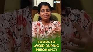 Foods to avoid during Pregnancy | கர்ப்பகாலத்தில் கட்டாயம் தவிர்க்க வேண்டிய உணவுகள்?