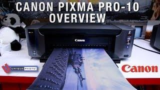 Canon PIXMA PRO-10 - Overview