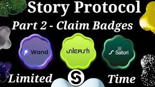 Story Protocol Bages Claim || Satori Hunt || Unleash || Story || Wand Claimed