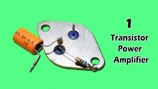 One Transistor Power Amplifier Circuit