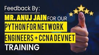 PyNet Labs Training Review For CCNA DEVNET Course By Anuj Jain | Feedback | Student Review