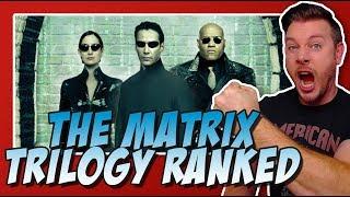 The Matrix Trilogy Ranked!