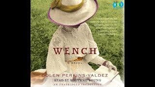 Plot summary, “Wench” by Dolen Perkins-Valdez in 5 Minutes - Book Review