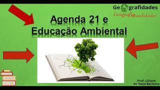 Agenda 21 e Educação Ambiental