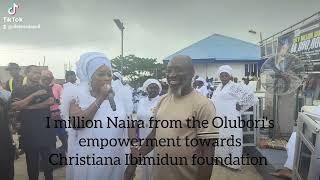 I million Naira from the Olubori's empowerment towards Christiana Ibimidun foundation