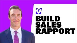 How Can Sales Reps Build Rapport During a Discovery Call?