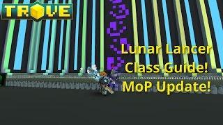 Lunar Lancer Class Guide! Trove Class Guide