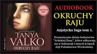 OKRUCHY RAJU Audiobook MP3 - Tanya Valko (Azjatycka Saga Tom 1.) - pobierz całość 