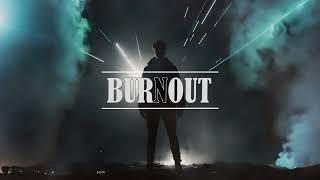 Alex Mir - Burnout (Official Music)