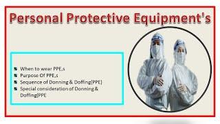 How to Put on a Set of PPE During Covid-19||Donning & Doffing of PPE|| Maintenance & Care  of PPE