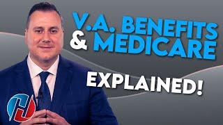 V.A. Benefits - Should You Take Medicare?