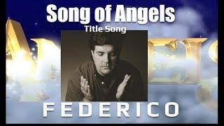 Song of Angels - OFFICIAL Title Song Video