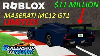 MASERATI MC12 GT1 (LIMITED!) - ROBLOX (DEALERSHIP TYCOON)