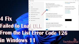 4 Fix Failed to Load DLL From the List Error Code 126 in Windows 11