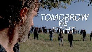 The Walking Dead Collab || Tomorrow We Fight (w/The Warleader Productions)