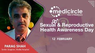 Insights on Sexual Problems, Infertility, Circumcision, and Varicocele by Dr. Parag Shah