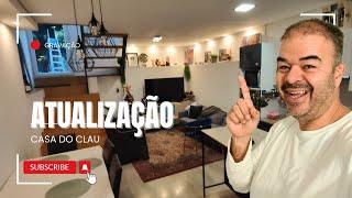 QUASE 1 ANO - Atualização Casa do Clau Amorim